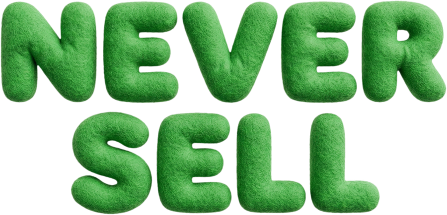 NEVER SELL