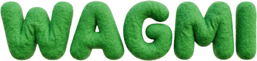 WAGMI